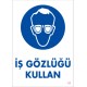 İş Gözlüğü Kullan