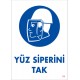 Yüz Siperini Tak