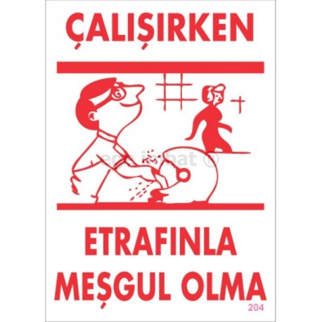 Çalışırken Etrafınla Meşgul Olma