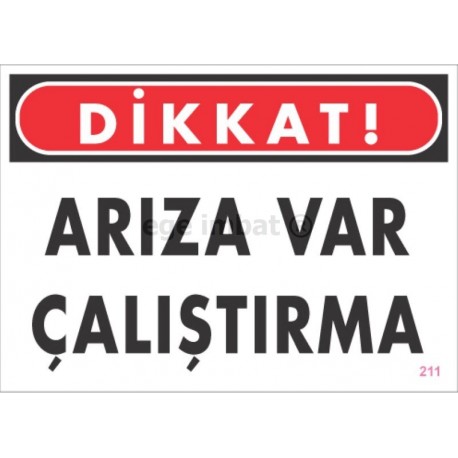 Arıza Var Çalıştırma