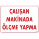 Çalışan Makinada Ölçüm Yapma