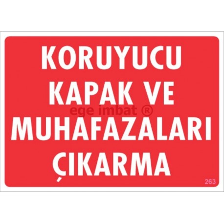 Koruyucu Kapak ve Muhafazaları Çıkarma