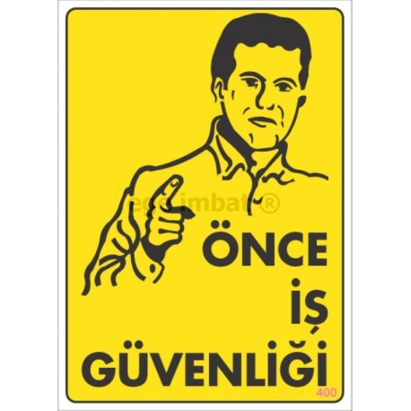 Önce İş Güvenliği