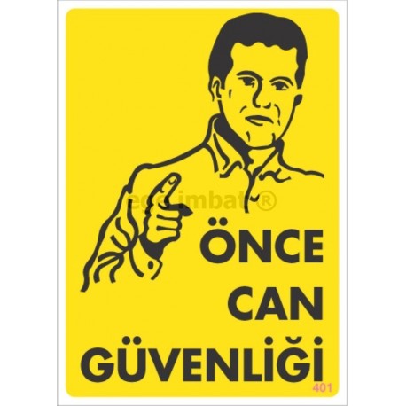 Önce Can Güvenliği