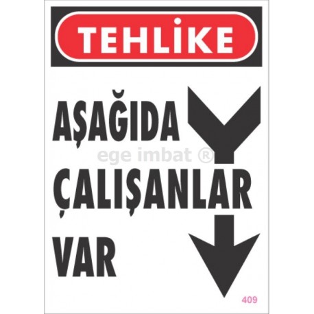 Aşağıda Çalışanlar Var