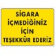 Sigara İçmediğiniz İçin Teşekkür Ederiz