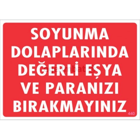 Soyunma Dolaplarında Değerli Eşyanızı Bırakmayınız