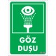 Göz Duşu Tabelası