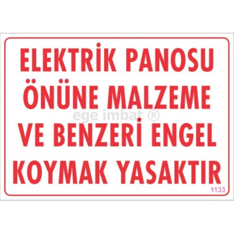 Elektrik Panosunun Önüne Malzeme Koymak Yasaktır