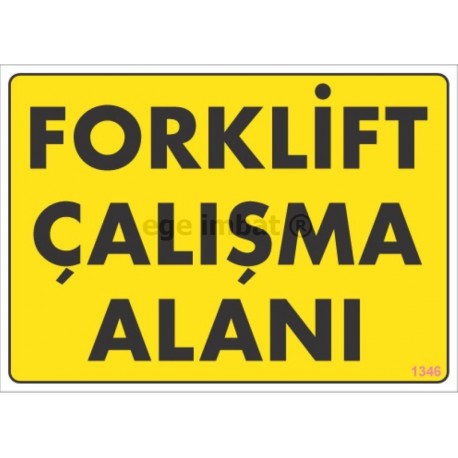 Forklif Çalışma Alanı